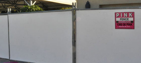 Hoarding - Pink Fence - Portable Fencing Specialist